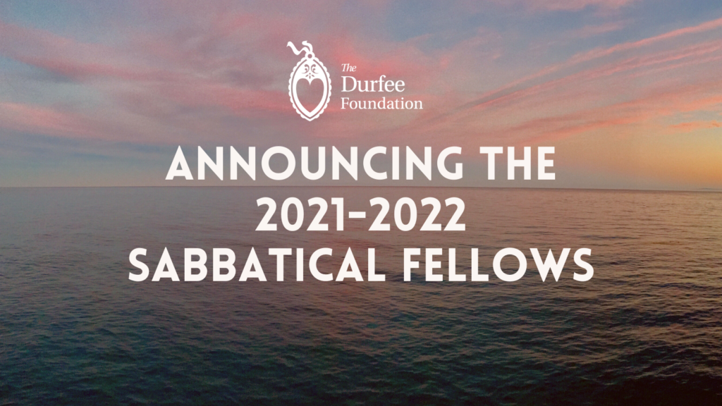 Announcing the 2021-2022 Sabbatical Fellows